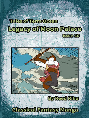 cover image of Legacy of Moon Palace Issue 10